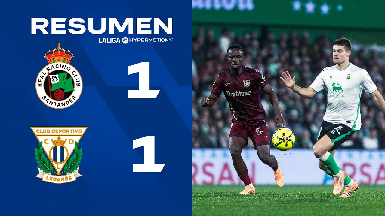 📹 RESUMEN | Real Racing Club 1-1 CD Leganés | J18 | LALIGA Hypermotion