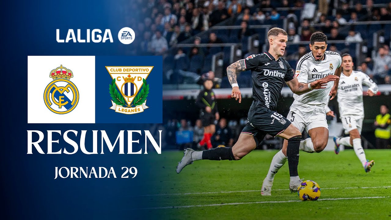 📹 RESUMEN  Real Madrid CF 3 - 2 CD Leganés I J29 | LALIGA