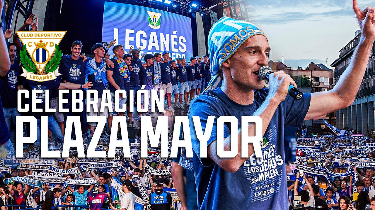 ⚪️🔵 Celebración del ASCENSO en la PLAZA MAYOR | CD Leganés