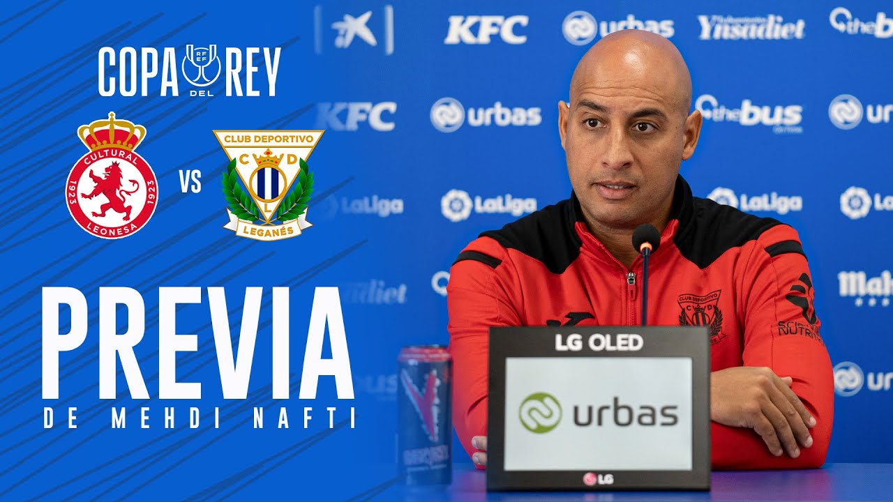 🎙 Previa Mehdi Nafti #CulturalLeganés #CopaDelRey