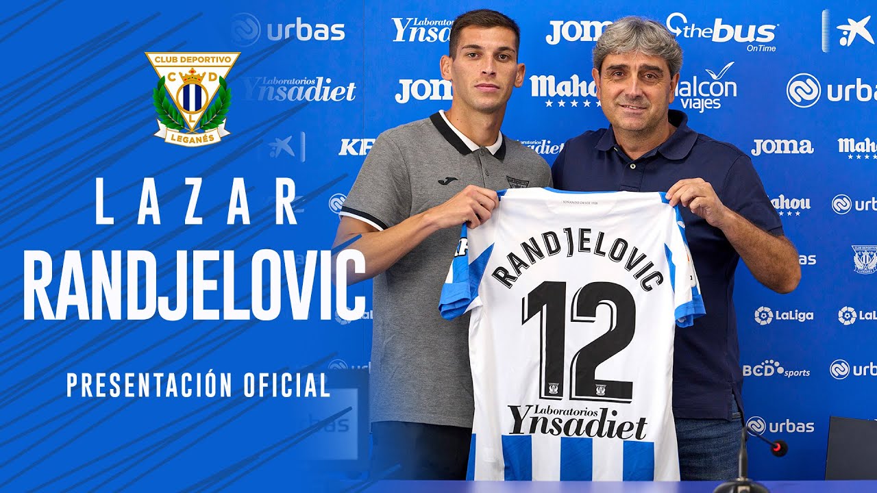 🎙Presentación de Lazar Randjelovic como nuevo jugador del C.D. Leganés