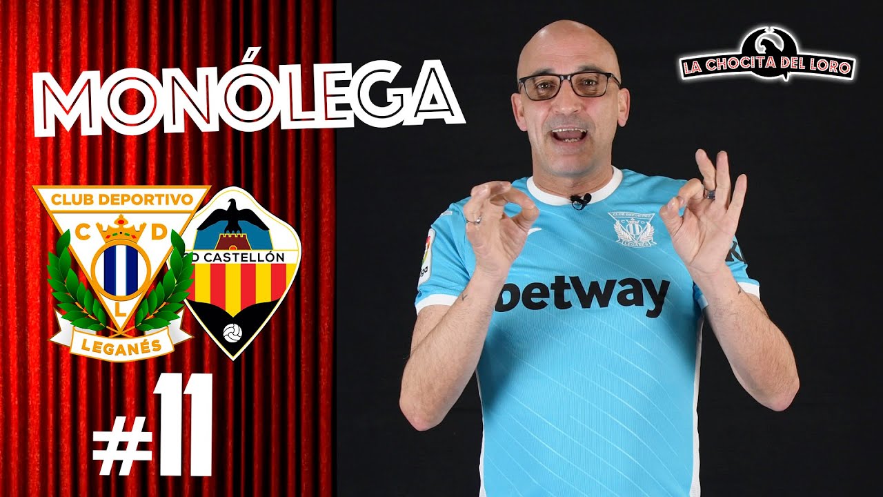 😂🎙 MONÓLEGA 11 | Leganés - Castellón, con Fernando 'El Pelao'
