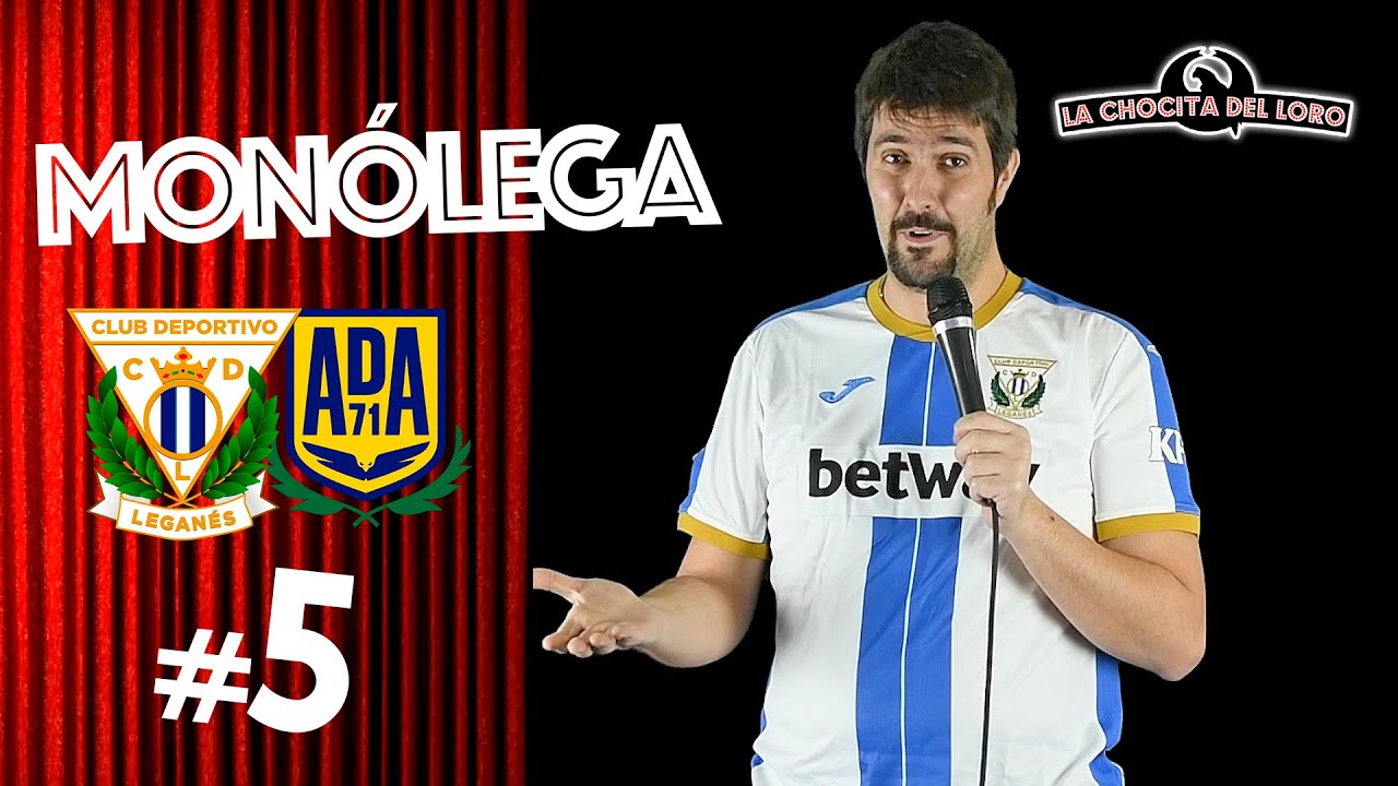 🎙😂 MONÓLEGA 5 | Leganés - Alcorcón con ÁLVARO SEKO