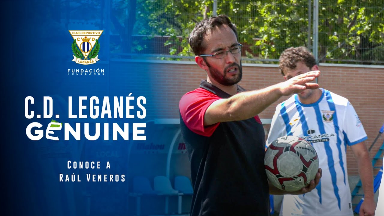 📹 Conocemos a Raúl Veneros, entrenador del C.D. Leganés Genuine