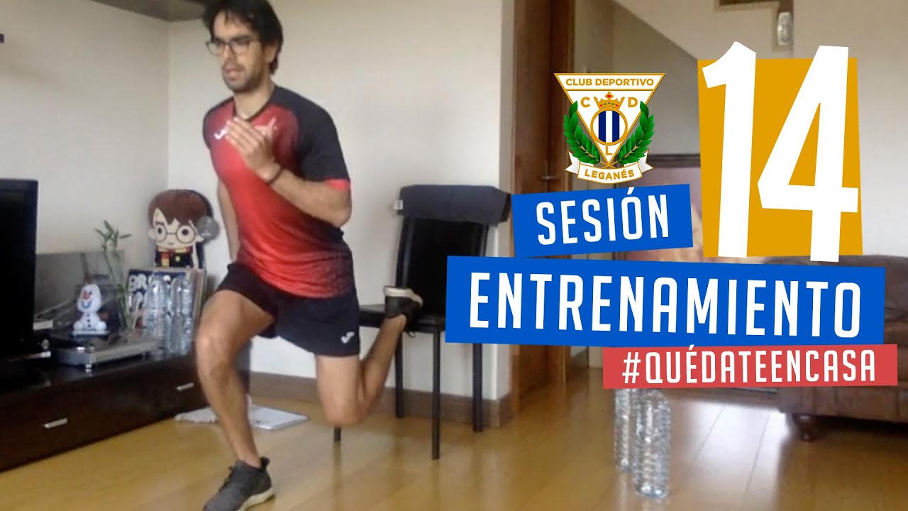 Sesión 14 de entrenamiento con el preparador físico del C.D. Leganés #QuédateEnCasa