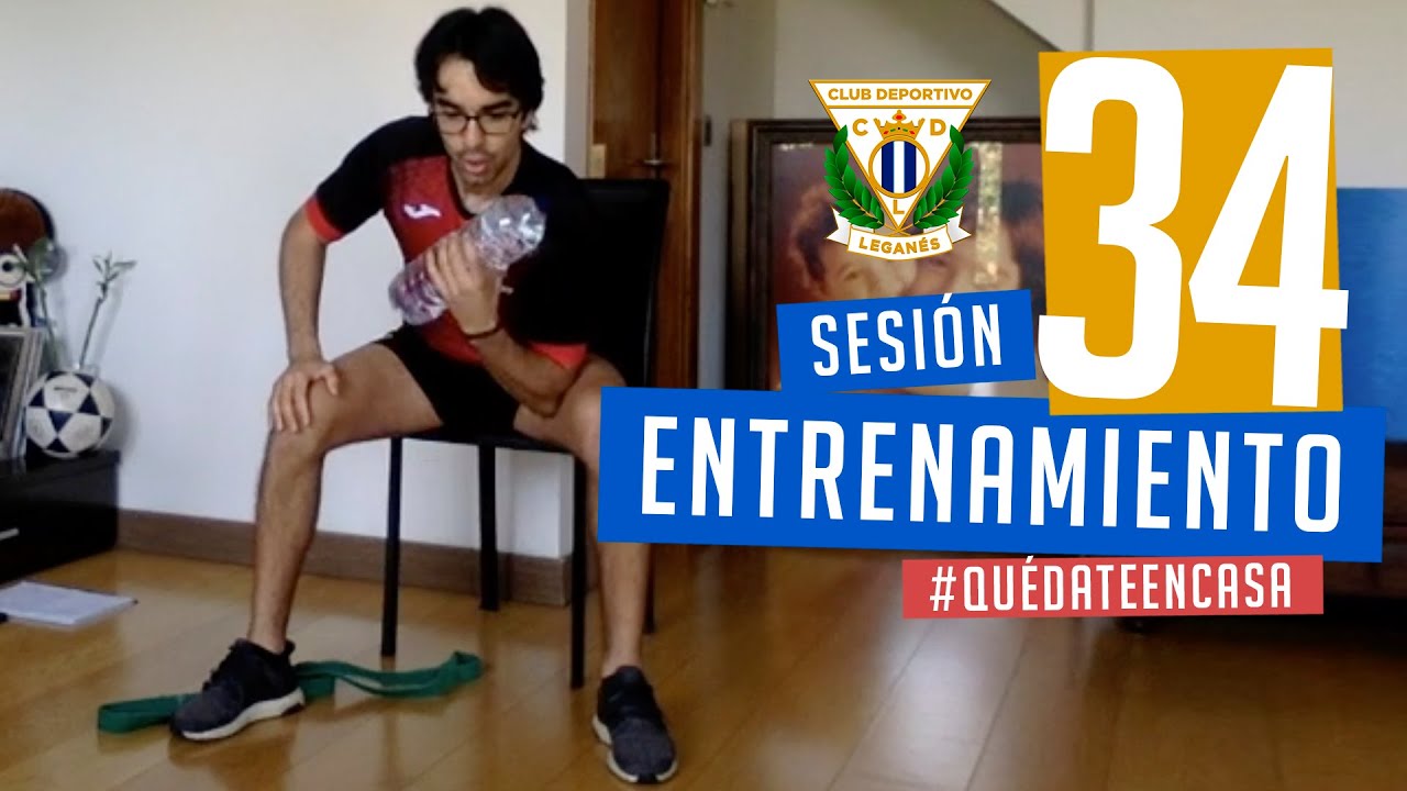 Sesión 34 de entrenamiento con el preparador físico del C.D. Leganés #EntrenaEnCasa