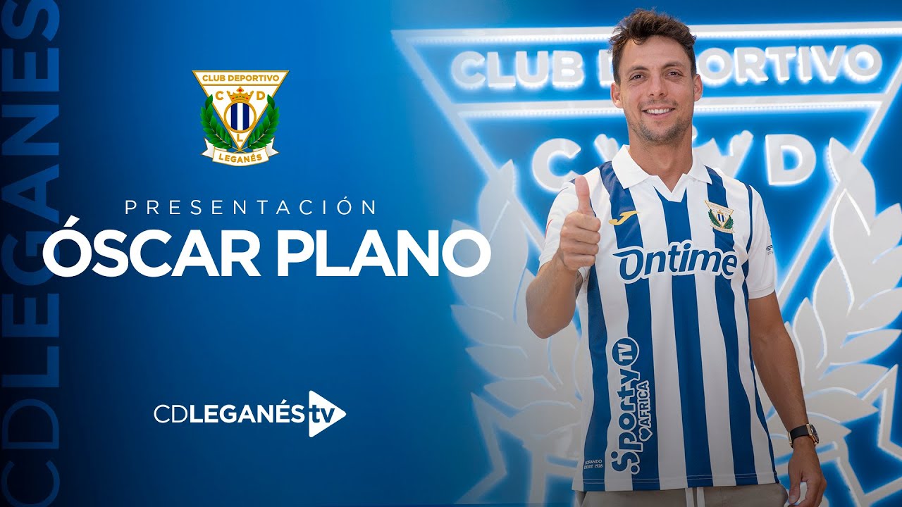 📹🎙️ Presentación de Óscar Plano como nuevo jugador del C.D. Leganés