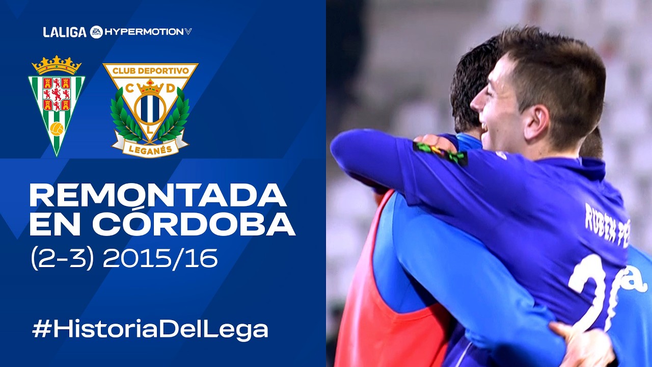 📽️ El Leganés vuelve a Córdoba por primera vez diez años después de una remontada para el recuerdo