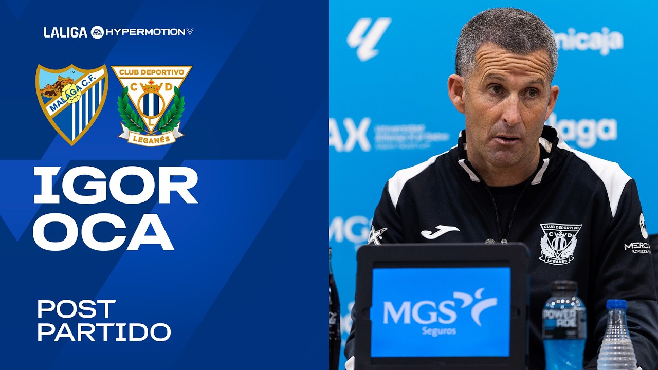 🎙️ Igor Oca: "Valoramos el punto como bueno"
