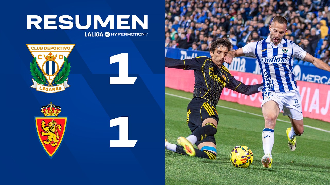 📹 RESUMEN | Leganés 1-1 Real Zaragoza | J33 | LALIGA Hypermotion