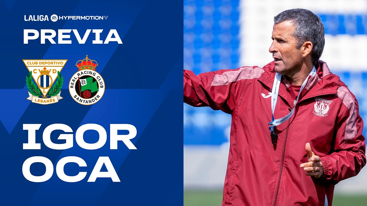 📹🎙️ Rueda de prensa de Igor Oca previa al #LeganésRacing