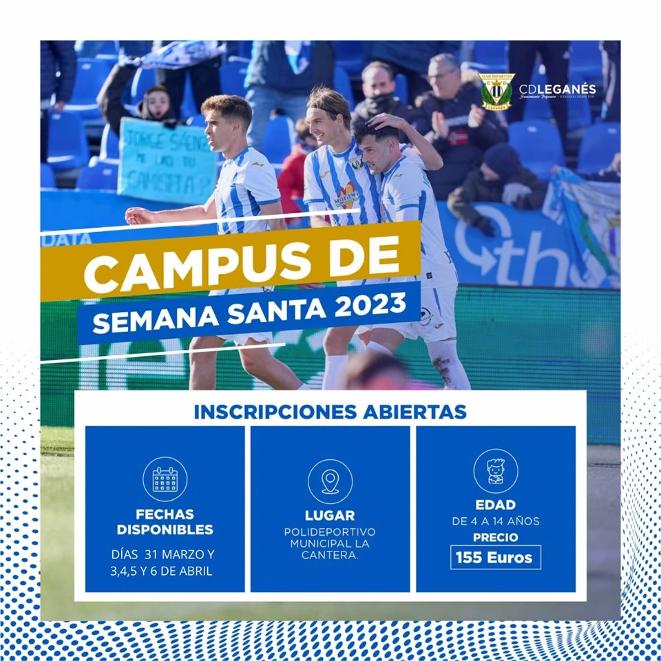 Campus SEMANA SANTA C.D. Leganés 2023